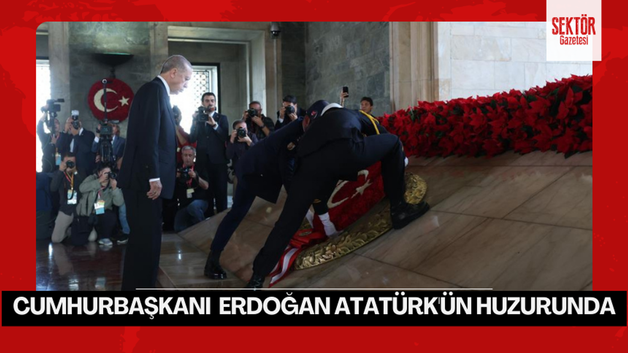 Cumhurbaşkanı Erdoğan Atatürk'ün huzurunda