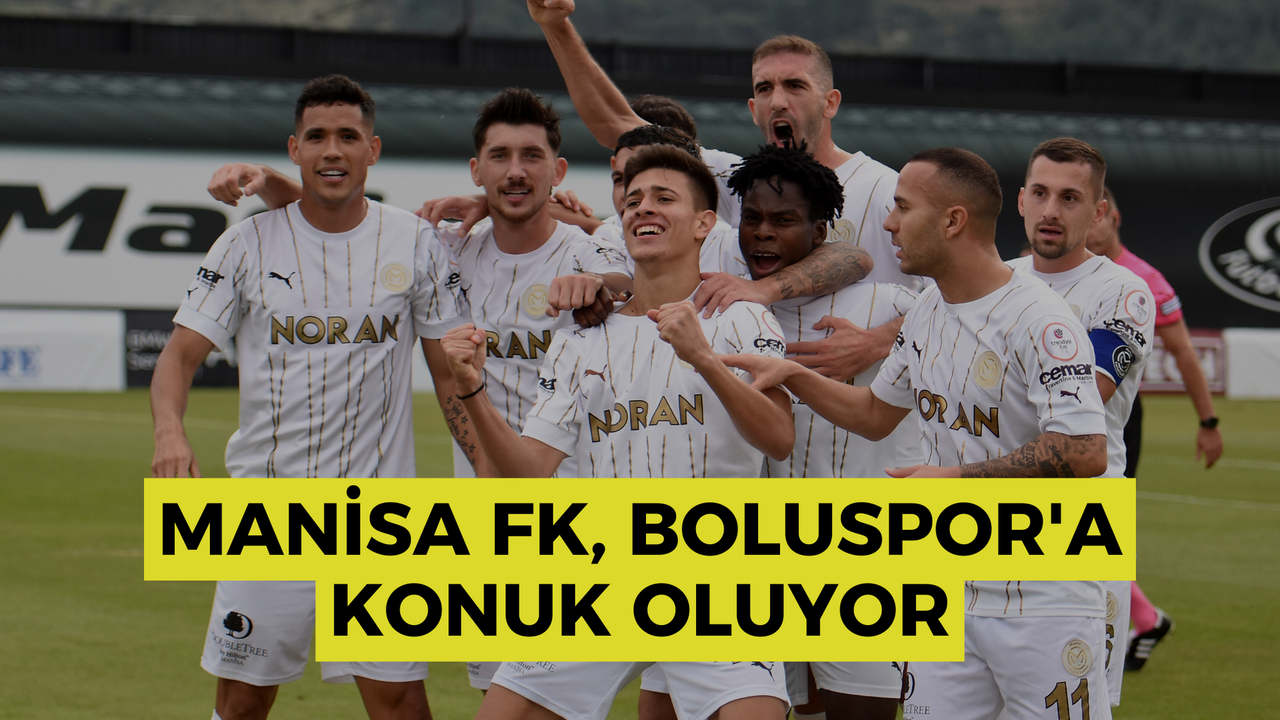 Manisa FK, Boluspor'a konuk oluyor