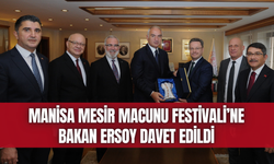 Manisa Mesir Macunu Festivali’ne Bakan Ersoy davet edildi