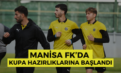 Manisa FK’da kupa hazırlıklarına başlandı