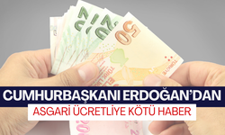Cumhurbaşkanı Erdoğan'dan asgari ücretliye kötü haber