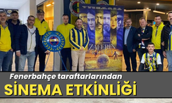 Fenerbahçe taraftarlarından sinema etkinliği