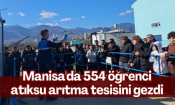 Manisa'da 554 öğrenci atıksu arıtma tesisini gezdi