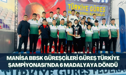 Manisa BBSK güreşçileri Güreş Türkiye Şampiyonası’nda 6 madalyaya döndü
