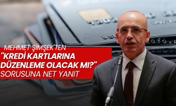 Mehmet Şimşek'ten "Kredi kartlarına düzenleme olacak mı?" sorusuna net yanıt