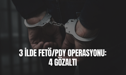 3 ilde FETÖ/PDY operasyonu: 4 gözaltı