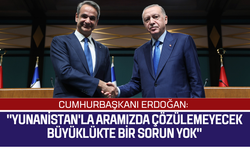 Cumhurbaşkanı Erdoğan: "Yunanistan'la aramızda çözülemeyecek büyüklükte bir sorun yok"
