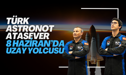 Türk Astronot Atasever 8 Haziran’da uzay yolcusu