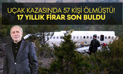 Uçak kazasında 57 kişi ölmüştü! 17 yıllık firar son buldu