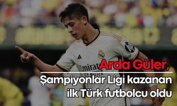 Arda Güler, Şampiyonlar Ligi kazanan ilk Türk futbolcu oldu