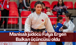 Manisalı milli judocu Fulya Ergen Balkan üçüncüsü oldu