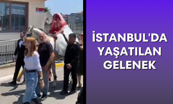 İstanbul'da yaşatılan gelenek