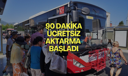 İzmir’de 90 dakika ücretsiz aktarma başladı