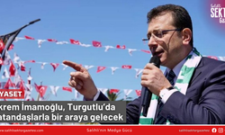 Ekrem İmamoğlu, Turgutlu'da vatandaşlarla bir araya gelecek