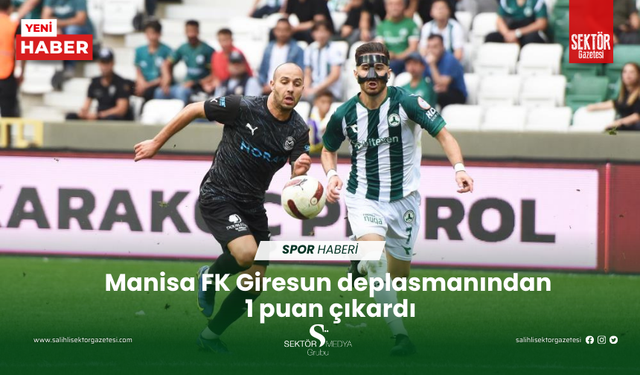 Manisa FK Giresun deplasmanından 1 puan çıkardı