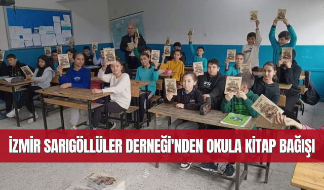 İzmir Sarıgöllüler Derneği'nden okula kitap bağışı