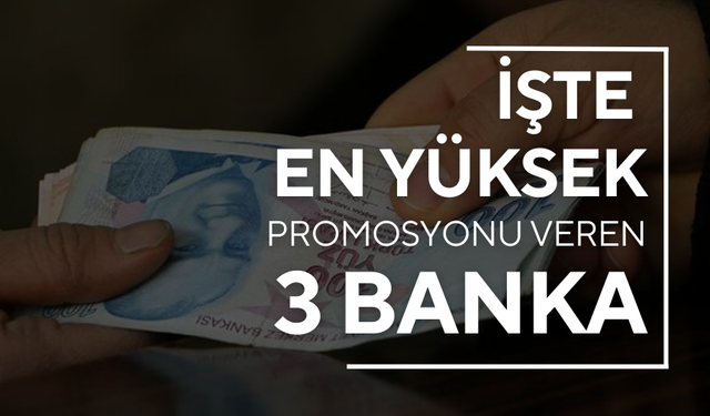Bankalar Mayıs emekli promosyon kampanyalarını güncelledi! İşte en yüksek promosyonu veren 3 banka