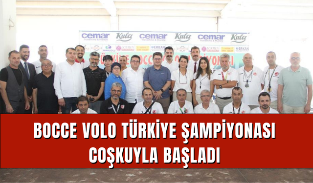 Bocce Volo Türkiye Şampiyonası coşkuyla başladı