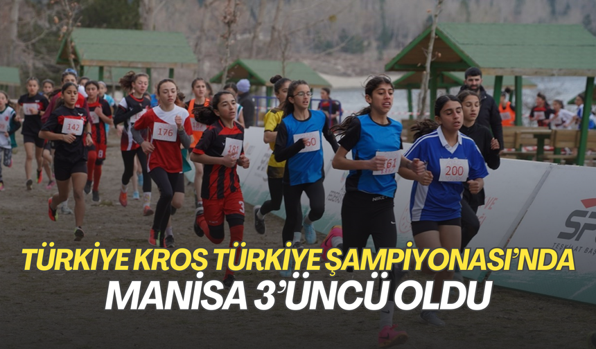Türkiye Kros Türkiye Şampiyonası’nda Manisa 3’üncü oldu