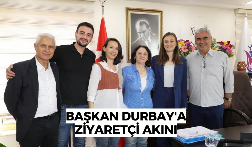 Başkan Durbay'a ziyaretçi akını