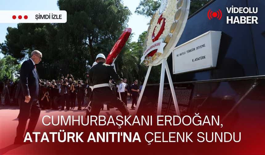 Cumhurbaşkanı Erdoğan, Atatürk Anıtı'na çelenk sundu