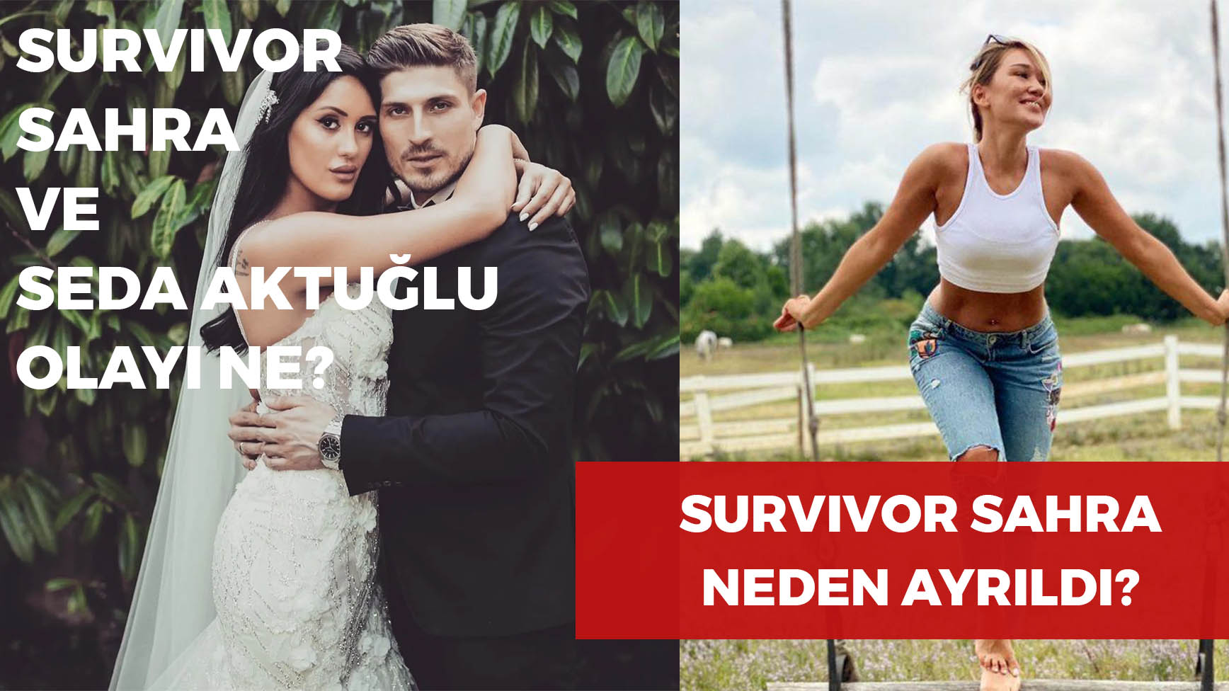 Survivor Sahra Neden Ayridi 9